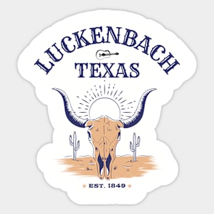 LUCKENBACH TEXAS T-SHIRT Sticker